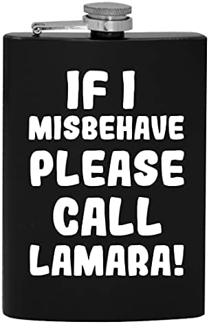 Ha úgy Viselkedj, Kérjük, Hívja Lamara - 8oz Hip alkoholfogyasztás Lombikba