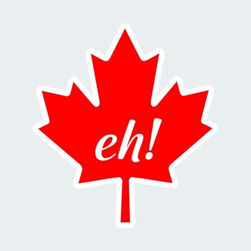 fagraphix Kanadai Maple Leaf Eh! Matrica, Öntapadó Matrica Utazás Kanada mi Vicces 10.85 Széles